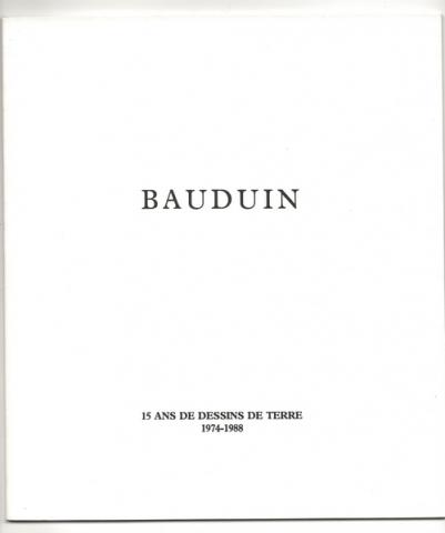 Catalogue Bauduin - 15 ans de dessins de terre